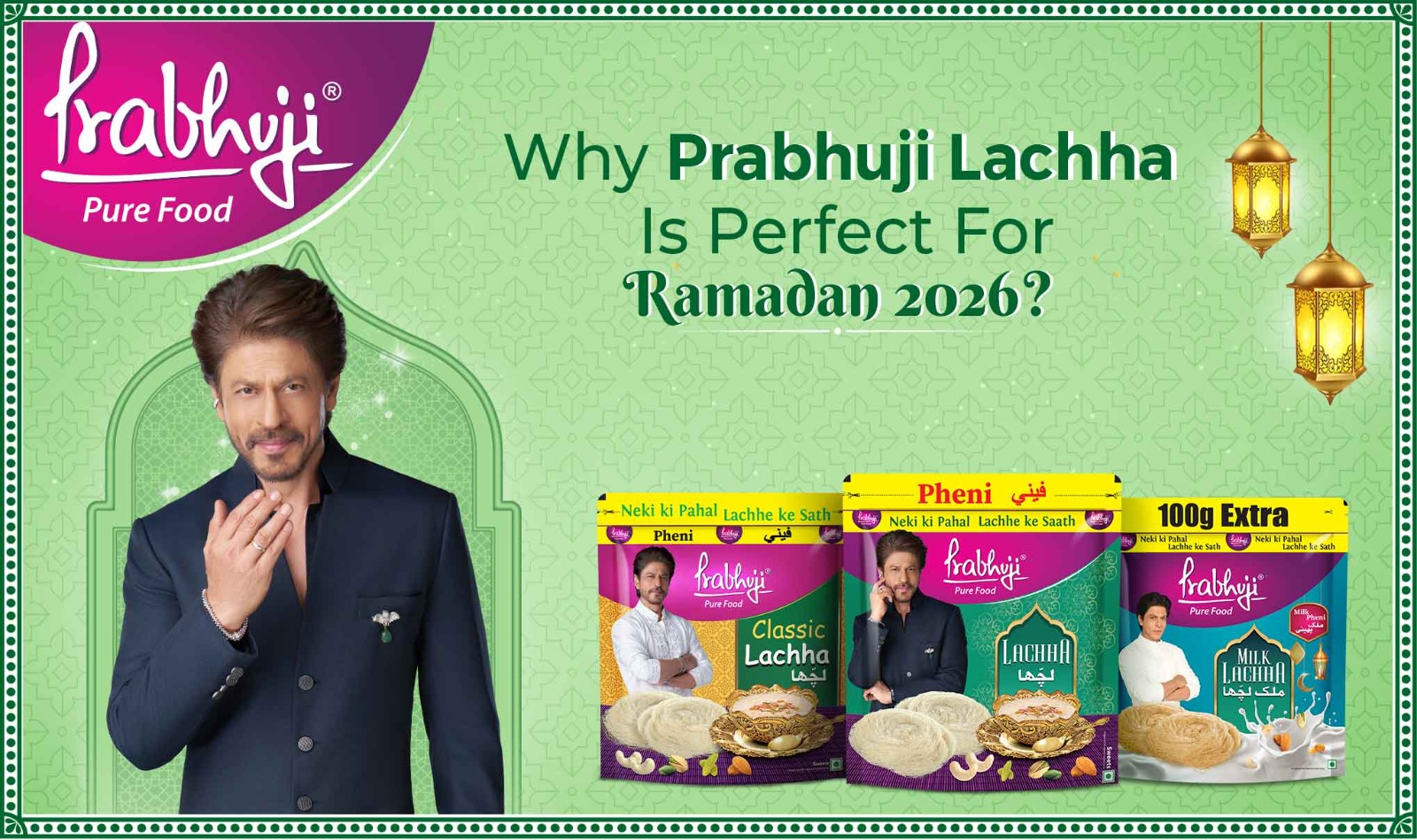 Why-Prabhuji-Lachha-Is-Perfect-for-Ramadan-2026